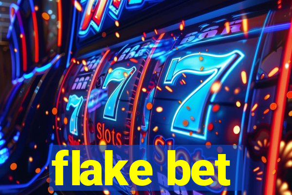 flake bet